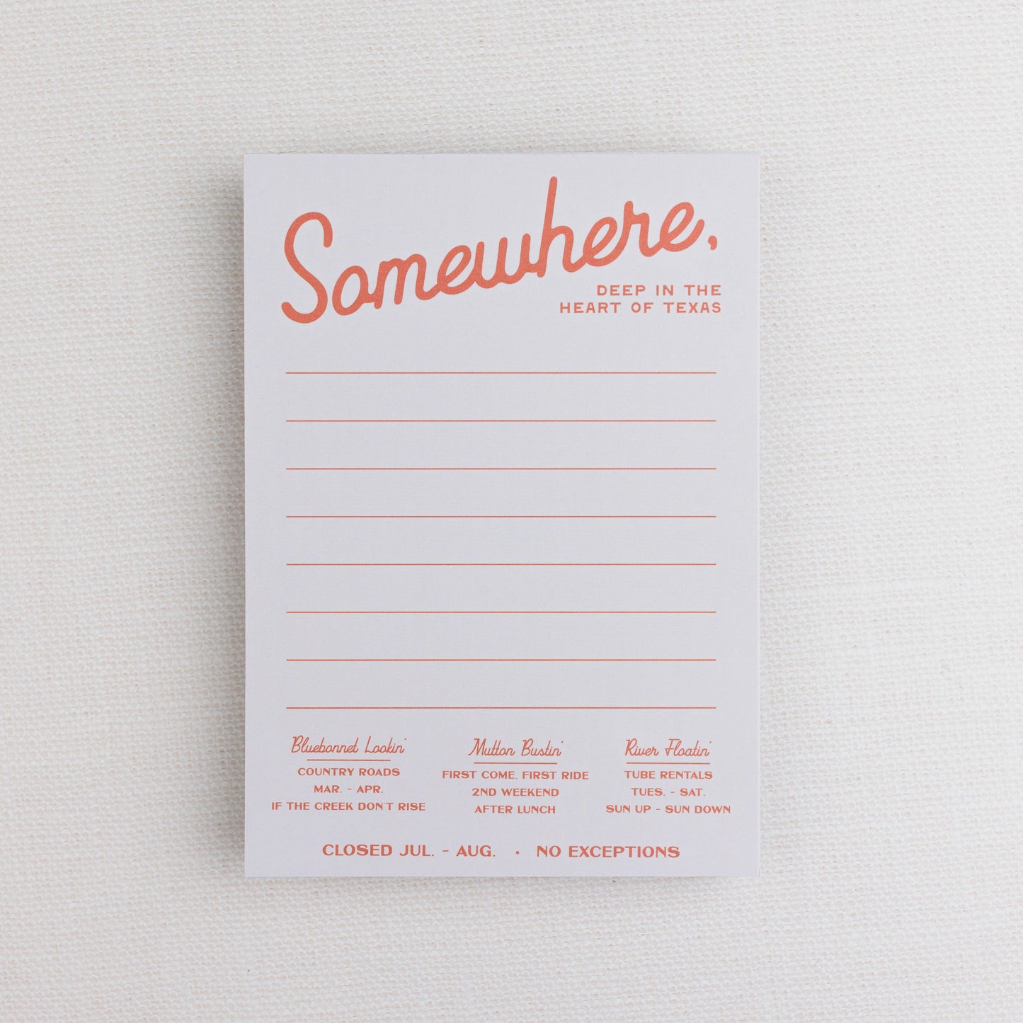Somewhere, Texas Notepad