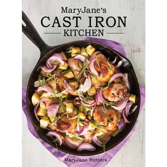 Maryjane's Cast Iron Kitchen - Cookbook