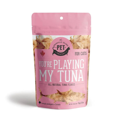 You’re Playing my Tuna