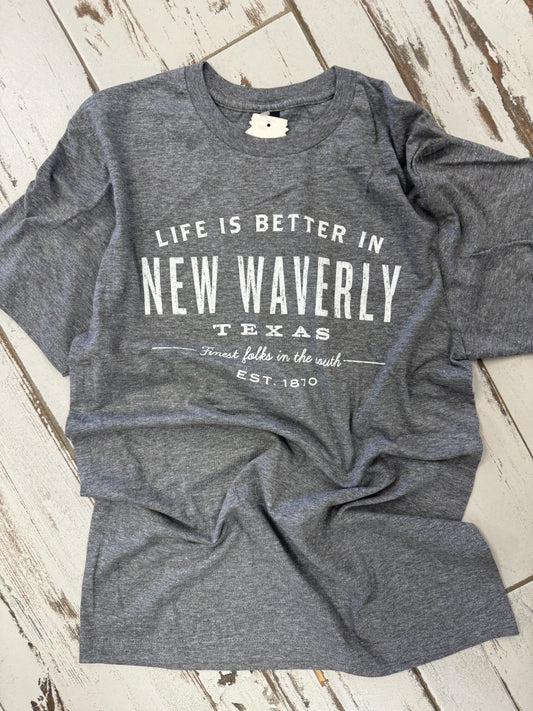 New Waverly "Life Is Better" Hometown Shirt