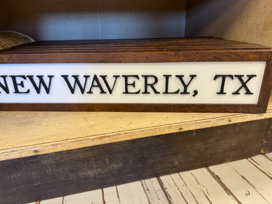 New Waverly, Tx Wood Sign