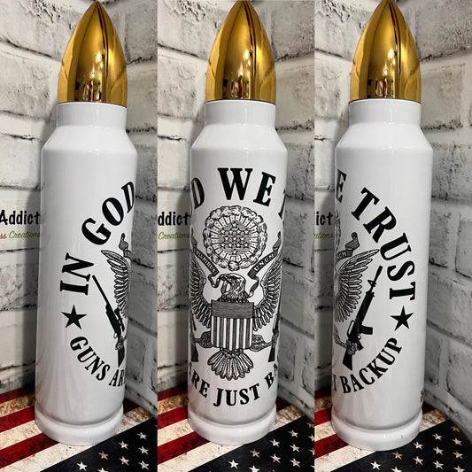 In God We Trust Bullet Thermos