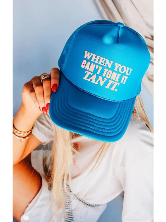 Southern Bliss Co When You Can’T Tone It, Tan It Blue Trucker Hat